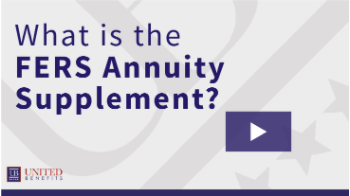 What Is the FERS Annuity Supplement?