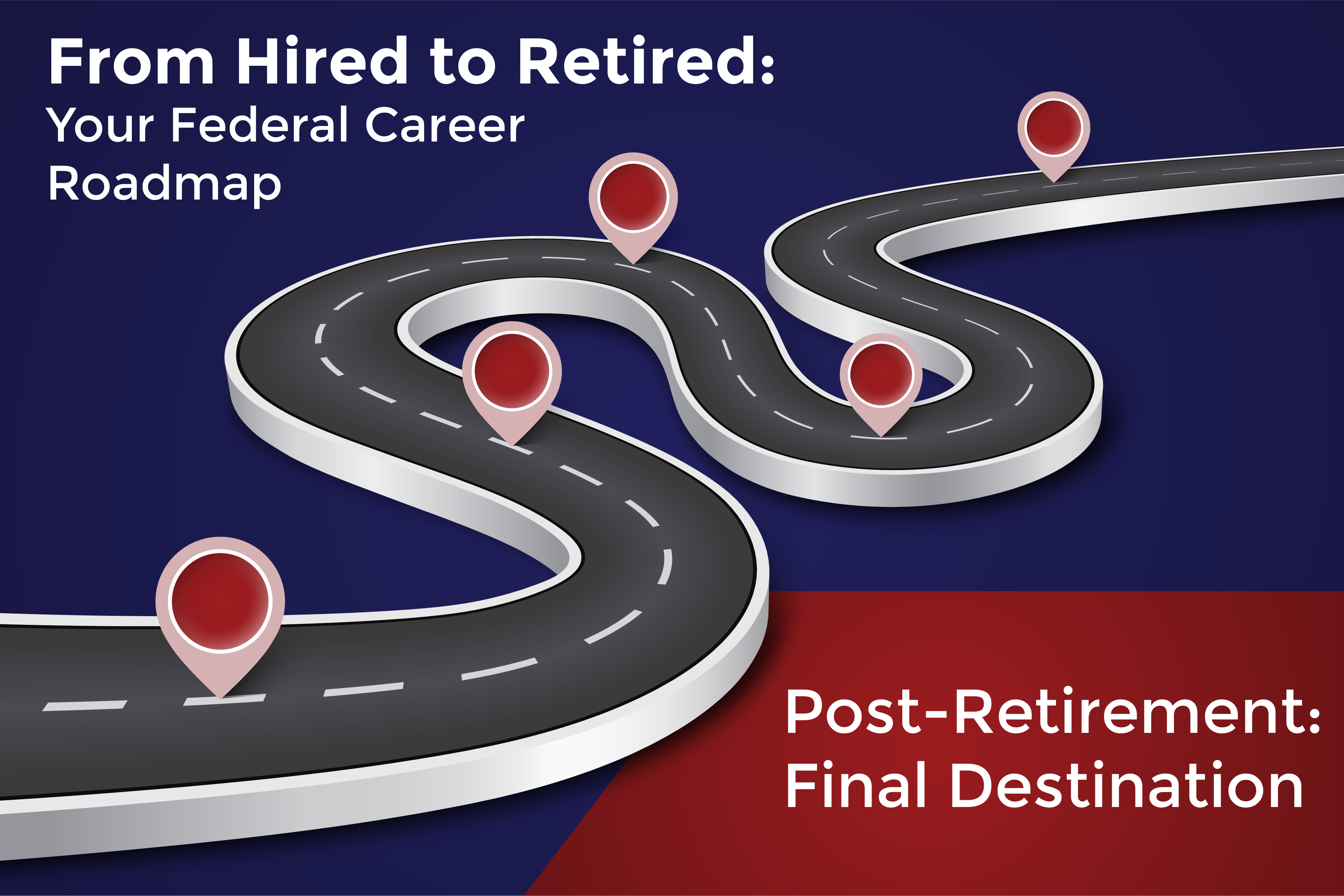 Federal Career Roadmap_Post-Retirement