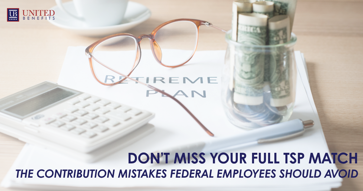 Federal Retirement Benefits - TSP Match